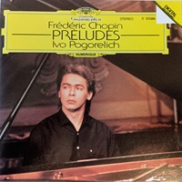 Deutsche Grammophon Digital : Pogorelich - Chopin Preludes